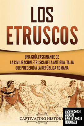Los Etruscos