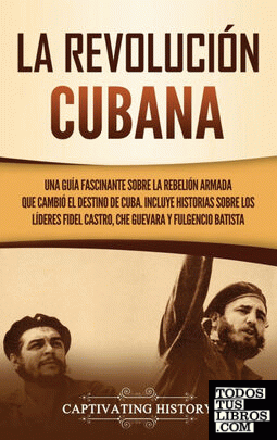 La Revolución cubana