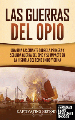 Las guerras del Opio