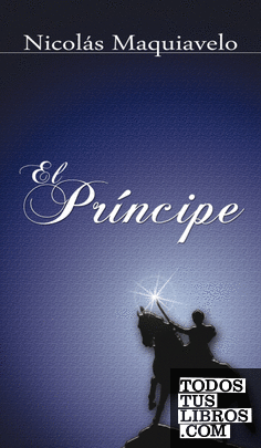 El Principe ; The Prince