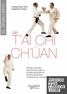 El gran libro del Tai Chi Chüan