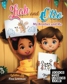 Liah and Otto