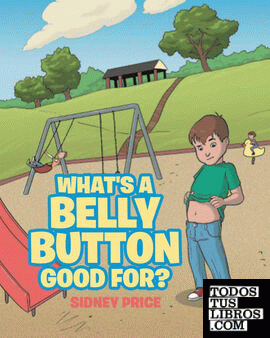 What's a Belly Button Good For?