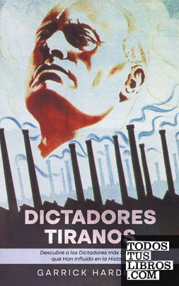 Dictadores Tiranos