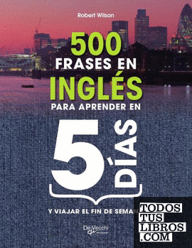 500 frases en inglés para aprender en 5 días