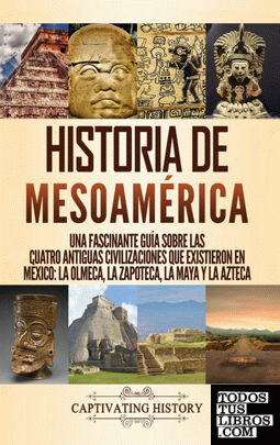 Historia de Mesoamérica