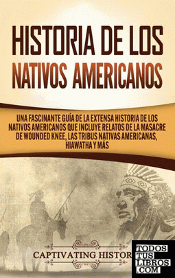 Historia de los Nativos Americanos