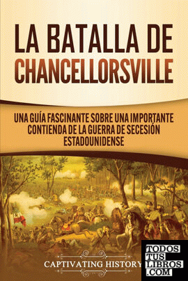 La batalla de Chancellorsville