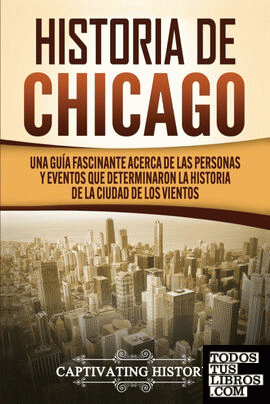 Historia de Chicago
