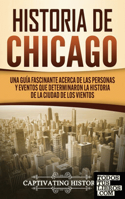 Historia de Chicago
