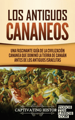 Antiguos Cananeos, los