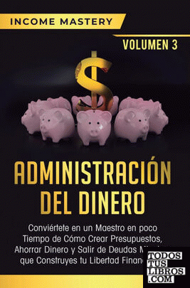 Administración del Dinero