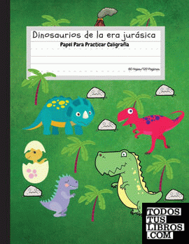 Dinosaurios de la era jurásica - Papel Para Practicar Caligrafía
