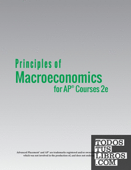Principles of MacroEconomics for AP© Courses 2e