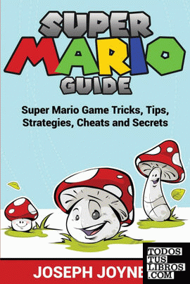 Super Mario Guide