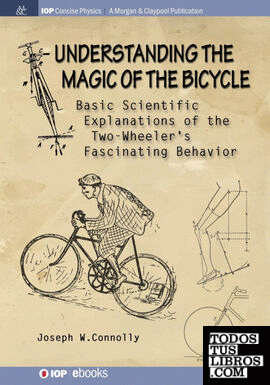 Understanding the Magic of the Bicycle