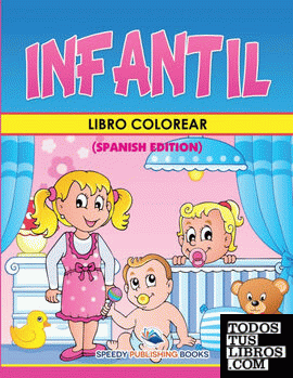 Libro Colorear Infantil (Spanish Edition)