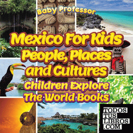 Mexico For Kids