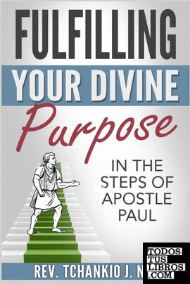 Fulfilling Your Divine Purpose