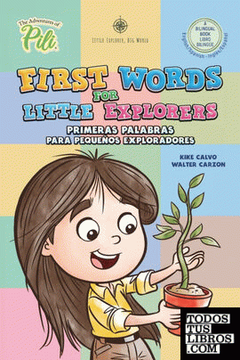 First Words for Little Explorers. Bilingual Book English - Spanish.