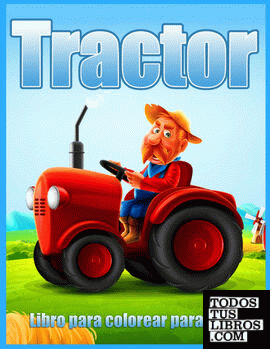 Tractor Libro Para Colorear Para Niños