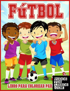 Fútbol Libro Para Colorear Para Niños