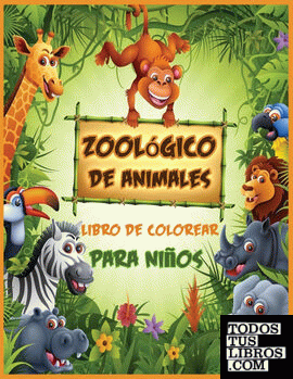 Zoológico de Animales Libro de Colorear