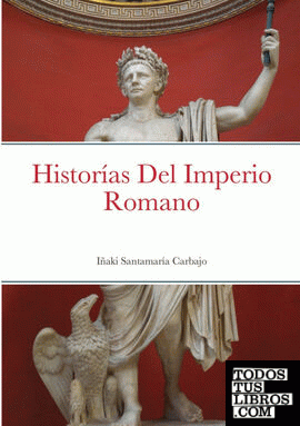 Historías Del Imperio Romano