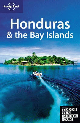 Honduras & the Bay Islands 2