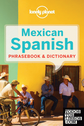 Mexican Spanish Phrasebook