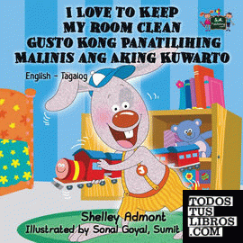 I Love to Keep My Room Clean Gusto Kong Panatilihing Malinis ang Aking Kuwarto