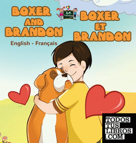 Boxer and Brandon Boxer et Brandon