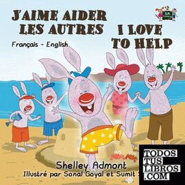 J'aime aider les autres I Love to Help