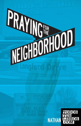 Praying for the Neighborhood