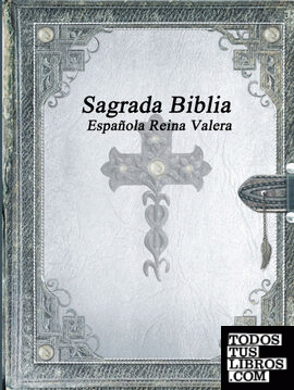 SAGRADA BIBLIA ESPAÃ±OLA REINA VALERA