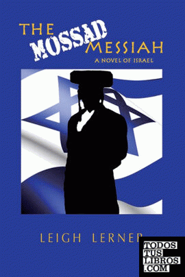 The Mossad Messiah