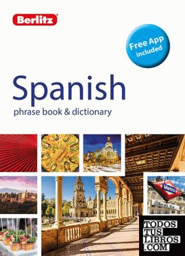 BERLITZ SPANISH PHRASE BOOK & DISCTIONARY 2018
