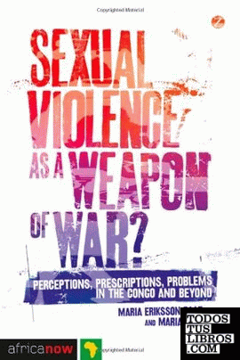 Sexual violence as a weapon of war?