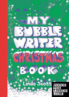 MY BUBBLE WRITER CHRISTMAS BOOK