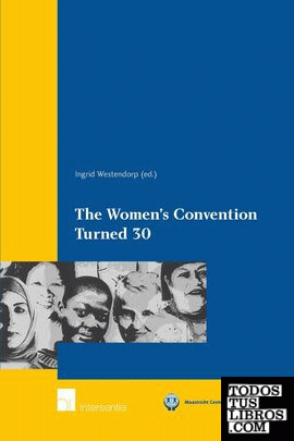 THE WOMEN'S  CONVENTION TURNED 30