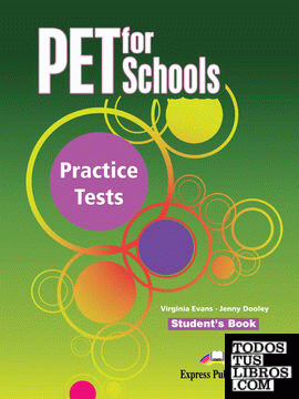 PET FOR SCHOOLS PRACTICE TESTS STUDENT'S BOOK INTERNATIONAL