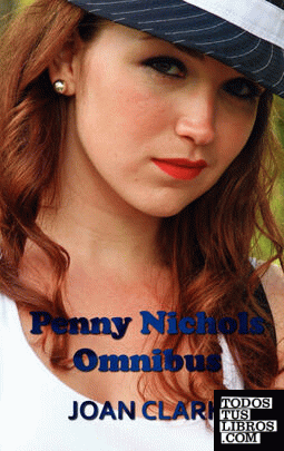 Penny Nichols Omnibus - Finds a Clue, Mystery of the Lost Key, Black Imp, & Knob Hill Mystery
