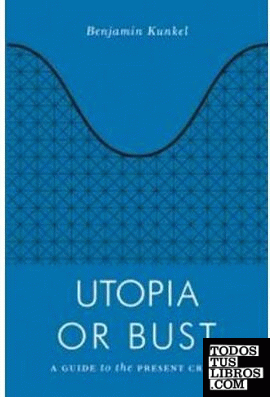 UTOPIA OR BUST