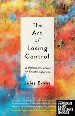 THE ART OF LOSING CONTROL
