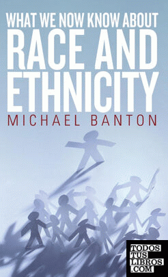 What We Now Know about Race and Ethnicity