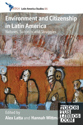ENVIRONMENT AND CITIZENSHIP IN LATIN AMERICA