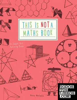 THIS IS NOT A MATHS BOOK