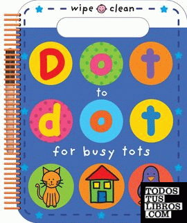Wipe Clean Dot to Dot : Dot to Dot for Busy Tots