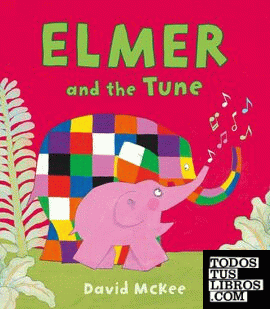 Elmer and the Tune