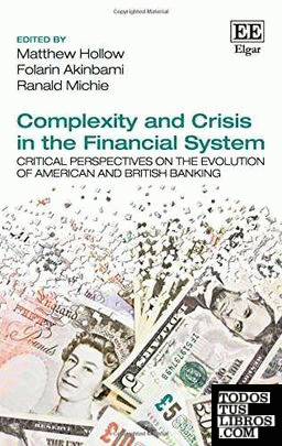 COMPLEXITY AND CRISIS IN THE FINANCIAL SYSTEM